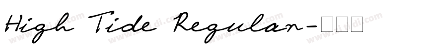 High Tide Regular字体转换